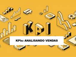 Imagem KPIs: ANALISANDO VENDAS